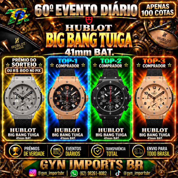 60º EVENTO:  HUBLOT BIG BANG